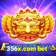 356x.com bet